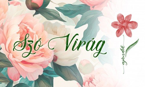 Szóvirág Szóvirág